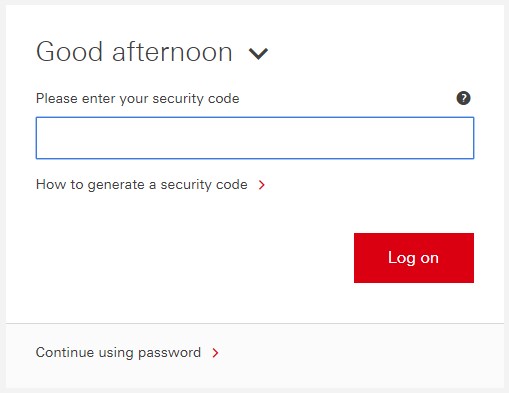 This image shows the HSBC online log on screen. This prompt asks you to enter your security code. 